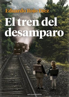 Cover El tren del desamparo