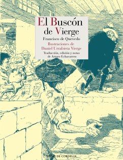 El Buscón de Vierge - Quevedo, Francisco De