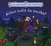 ¡Cómo mola tu escoba! ¡Cómo mola tu escoba!