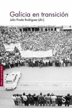 Galicia en transición - Prada Rodríguez, Xulio