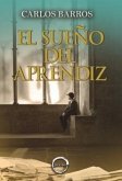 EL SUEÑO DEL APRENDIZ EL SUEÑO DEL APRENDIZ