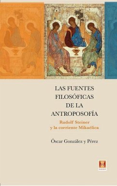 Cover Las fuentes filosóficas de la Antroposofía