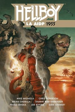 Hellboy y la AIDP 1955 - Mignola, Mike; Martinbrough, Shawn; Stewart, Dave; Roberson, Chris; Rivera, Paolo