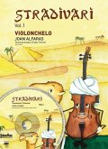 Stradivari : violonchelo 1 Stradivari : violonchelo 1