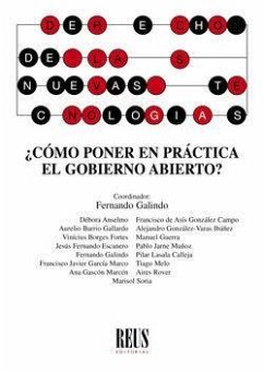 ¿Cómo poner en práctica el gobierno abierto? - Soria Aznar, María Soledad; Guerra, Manuel; Jarne Muñoz, Pablo . . . [et al.; Escanero Marcén, Jesús Fernando