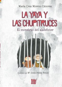 Cover LA YAYA Y LAS CHUPITRUCES