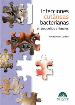 Infecciones cutáneas bacterianas en pequeños animales - Martin Cordero, Alberto