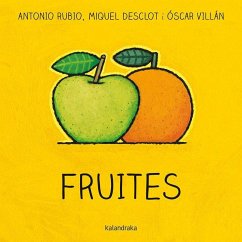 Fruites - Rubio, Antonio; Desclot, Miquel