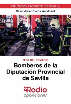 Bomberos Diputación Provincial de Sevilla. Test del Temario.