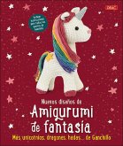 Nuevos diseños de Amigurumi de fantasía Nuevos diseños de Amigurumi de fantasía