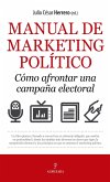 Manual de marketing político : cómo afrontar una campaña electoral