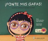 ¡Ponte mis gafas! : cuento contra el acoso escolar ¡Ponte mis gafas! : cuento contra el acoso escolar