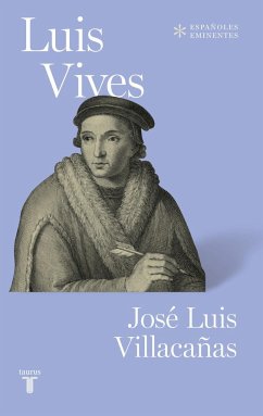 Luis Vives - Villacañas, José Luis . . . [et al.