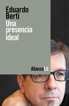 Una presencia ideal - Berti, Eduardo