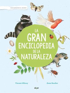 La Gran Enciclopedia de la Naturaleza - Albouy, Vincent