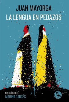 Cover La lengua en pedazos : con un ensayo de Marina Garcés