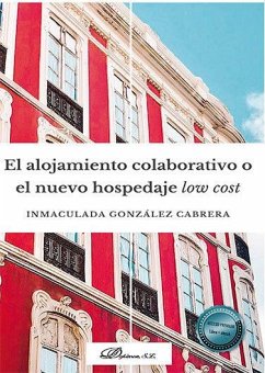 Cover El alojamiento colaborativo o el nuevo hospedaje low cost
