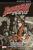 Marvel saga daredevil de mark waid 2. corazones en la oscuridad 2