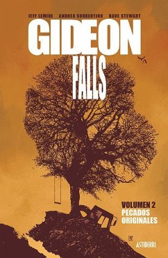 Gideon Falls 2 : pecados originales - Lemire, Jeff; Sorrentino, Andrea