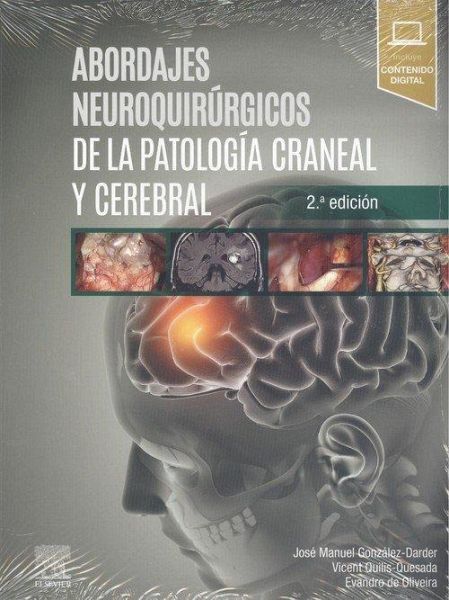 Abordajes Neuroquirurgicos Patologia Craneal Y Cerebral Abordajes Neuroquirurgicos Patologia Craneal Y Cerebral