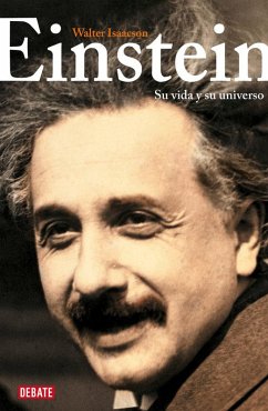 Einstein: Su Vida Y Su Universo / Einstein: His Life and Universe Cover Einstein: Su Vida Y Su Universo / Einstein: His Life and Universe