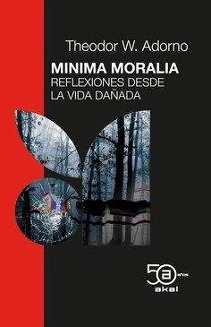 Cover MINIMA MORALIA 50 ANIV. AKAL