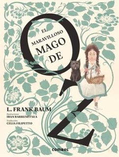 El Maravilloso Mago de Oz - Baum, L. Frank