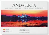 Andalucía : luz, color y duende = Light, colour and charm