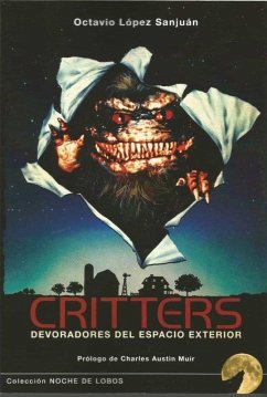 Critters : devoradores del espacio exterior - López Sanjuán, Octavio