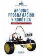 Arduino, programación y robótica :... - Bild 1