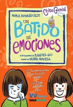 Un batido de emociones - Rodríguez, Nora; Gu, Raquel