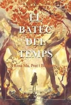 El batec del temps - Prat Balaguer, Rosa Maria