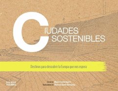 Cover Ciudades sostenibles : destinos para descubrir la Europa que nos espera
