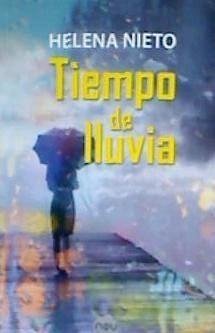 Tiempo de lluvia - Nieto Clemares, María Elena