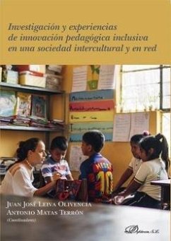 Investigación y experiencias de innovación pedagógica inclusiva en una sociedad intercultural y en red Cover Investigación y experiencias de innovación pedagógica inclusiva en una sociedad intercultural y en red