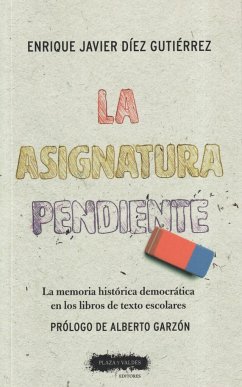 La asignatura pendiente: la memoria histórica democrática en los libros de texto escolares