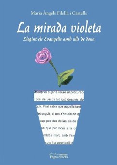 Cover La mirada violeta : llegint els Evangelis amb ulls de dona