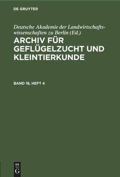 Archiv für Geflügelzucht und Kleintierkunde. Band 18, Heft 4