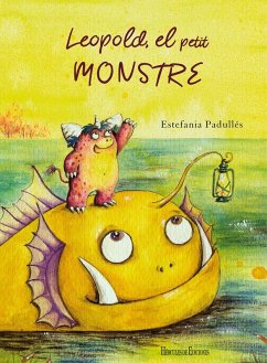 Leopold, el petit monstre - Padullés Estévez, Estefanía