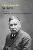 Galdós. Una biografía Galdós. Una biografía