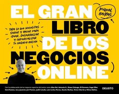 El gran libro de los negocios online: Todo lo que necesitas saber y hacer para idear, desarrollar y comercializar tu negocio online