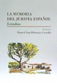 La memoria del jurista español : estudios