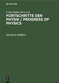 Fortschritte der Physik / Progress of Physics. Volume 32, Number 8