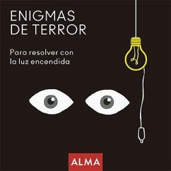 Enigmas de terror para resolver con la luz encendida - Hatero Mosteiro, Josan; Hatero, Jose Antonio