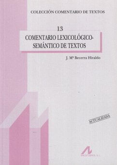 Comentario lexicológico-semántico de textos - Becerra Hiraldo, José María