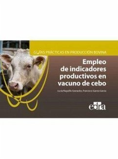 Empleo de indicadores productivos en vacuno de cebo - García García, Francisco; Reguillo Granados, Lucía