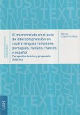 El microrrelato en el aula de intercompresión en cuatro lenguas romances : portugués, italiano, francés y español