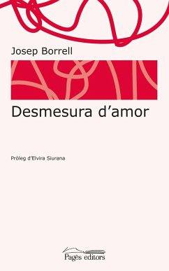 Desmesura d'amor - Borrell, Josep
