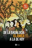 De la Andalucía islámica a la de hoy