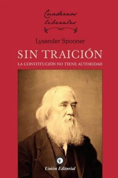 Cover SIN TRAICION LA CONSTITUCION NO TIENE AUTORIDAD